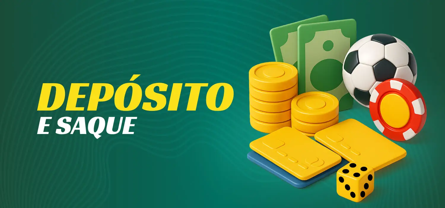 Depósito e saque no Cassino