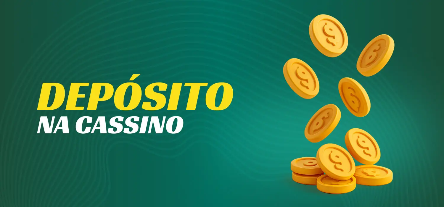 Depósito na cassino